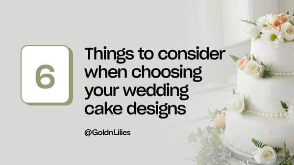 what to consider when choosing your wedding cake designs